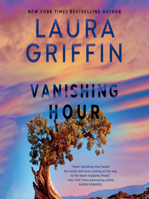 Title details for Vanishing Hour by Laura Griffin - Available